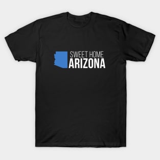 Arizona Sweet Home T-Shirt